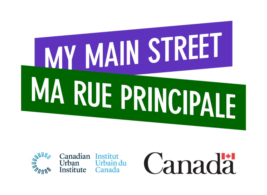 Logo with text "My Main Street" and "Ma Rue Principale" alongside Canadian Urban Institute and Canada logos.